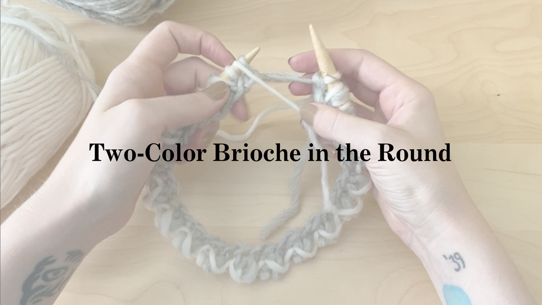 How to Knit Two-Color Brioche in the Round